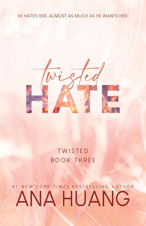 Twisted Hate (Twisted Series)